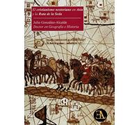 El Cristianismo Nestoriano En Asia Y La Ruta De La Seda (NUEVOS TIEMPOS)