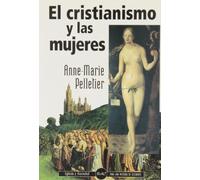El cristianismo y las mujeres – Iglesia y Sociedad – Bac