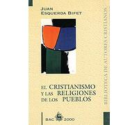 El cristianismo y las religiones de los pueblos: Jesucristo luz de las naciones (BAC 2000)