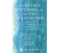 El Crítico Interno Y La Autoaceptación (ebook)