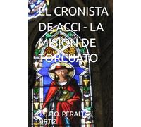 EL CRONISTA DE ACCI - LA MISIÓN DE TORCUATO