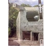 El Croquis 194: Brandlhuber+ 1996-2018: Arquitectura Como Practica Dis