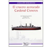 El crucero acorazado Cardenal Cisneros