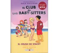 El crush de Stacey/ Boy-Crazy Stacy (Club de las Baby-Sitters)