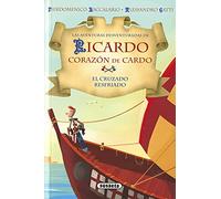 El Cruzado Resfriado (Ricardo corazón de Cardo)