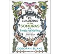 El Cuaderno De Las Sombras De La Bruja Eclectica