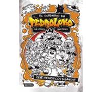 El Cuaderno De Pedroloko 3. ¡que Vienen Los Drakos!