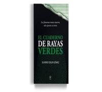 El Cuaderno De Rayas Verdes