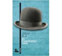 El Cuaderno gris | Josep Pla
