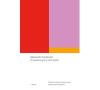 El cuaderno gris y otros textos (Poesía)