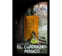 El Cuaderno Mágico: Un Lugar Mejor
