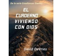 El Cuaderno Viviendo Con Dios