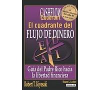 El Cuadrante del Flujo de Dinero (CHASFLOW) (Rich Dad) (Spanish Edition) by Kiyosaki, Robert (2002) Paperback