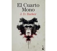 El Cuarto Mono: Trilogía El Cuarto Mono, 1 (Crimen y misterio)