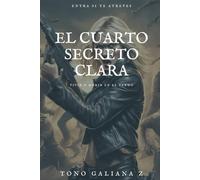 El cuarto secreto Clara: Vivir o morir en el yermo