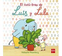 El cucú-tras de Luis y Lula (Libros de cartón)