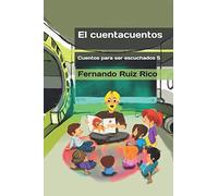 El cuentacuentos (Cuento infantil bilingüe español-inglés ilustrado + abecedario + vocabulario + cuaderno de caligrafía)