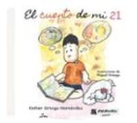 El cuento de mi 21