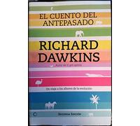 El cuento del antepasado: Un viaje a los albores de la evolución (Conjeturas)