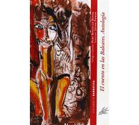 El cuento en las Baleares: Antología (Calambur Narrativa)