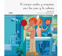 El cuerpo acaba y empieza por los pies y la cabeza: 1 (Rimar y soñar)