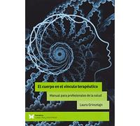 EL CUERPO EN EL VINCULO TERAPEUTICO