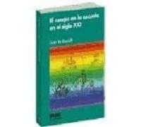 El Cuerpo En La Escuela En El Siglo Xxi