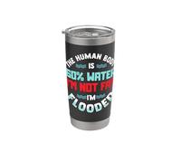 El cuerpo humano es 60% de agua No estoy gorda inundada Vaso térmico de acero inoxidable de doble pared