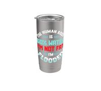 El cuerpo humano es 60% de agua No estoy gorda inundada Vaso térmico de acero inoxidable de doble pared