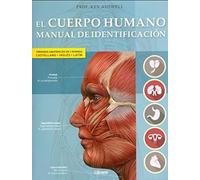 EL CUERPO HUMANO (Manual de Identificaci¢n) (ANATOMIA/MEDICINA/SALUD)