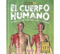El cuerpo humano (Maquetas 3D) – Susaeta