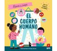 El cuerpo humano (Rasca y juega)