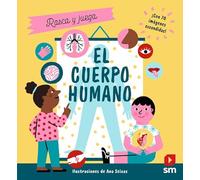 El cuerpo humano (Rasca y juega)