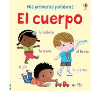 El cuerpo (Mis primeras palabras)