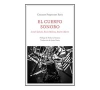 El cuerpo sonoro: Israel Galván, Rocío Molina, Andrés Marín (Flamenco y cultura popular)