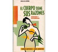 El Cuerpo tiene sus razones, el : autocura y antigimnasia