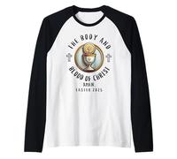 El cuerpo y la sangre de Cristo Pascua 2025 Cita cristiana Camiseta Manga Raglan