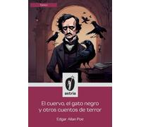El cuervo, el gato negro y otros cuentos de terror