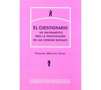 El cuestionario: Un instrumento para la investigación de las ciencias sociales (Psicopedagogía)