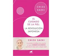 El cuidado de la piel: La revolución japonesa (Vergara)