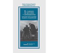 El cuidado de los mayores y dependientes (AKADEMEIA. ECOLOGIA HUMANA)