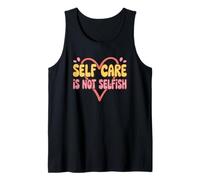El Cuidado Personal no es una motivación egoísta del corazón Camiseta sin Mangas