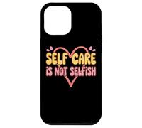 El Cuidado Personal no es una motivación egoísta del corazón Carcasa para iPhone 12 Pro MAX