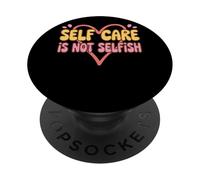 El Cuidado Personal no es una motivación egoísta del corazón PopSockets PopGrip Adhesivo