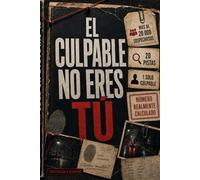 El culpable no eres tú: Un libro de investigación lógica con más de 20.000 sospechosos (cantidad realmente calculada), 20 pistas y un solo culpable - ... ideal para los amantes de los rompecabezas