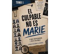 El Culpable no es María Tomo 1 - Colección Investigación de Zoé Marès: Encuentra al asesino oculto entre miles de nombres - Libro-juego de investigación lógica para adultos | 13 pistas, 1 sola verdad