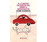 El curioso incidente del perro a medianoche (Salamandra Narrativa)