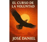 El Curso de la Voluntad