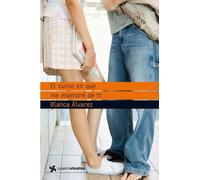 El curso en que me enamoré de ti (Cuatrovientos +12)