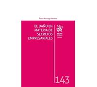 El daño en materia de secretos empresariales (Privado)